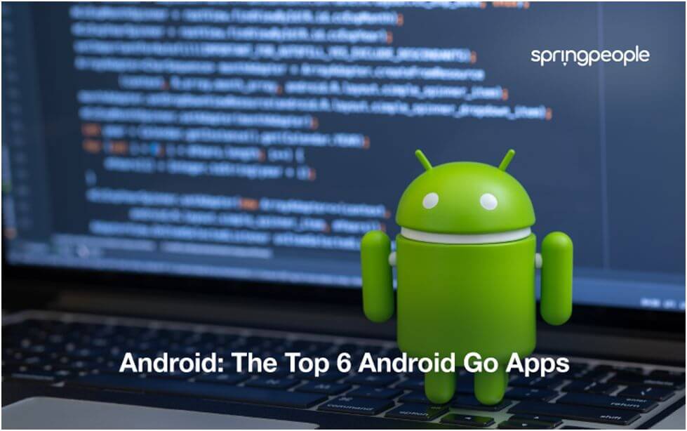 The Top 6 Android Go Apps