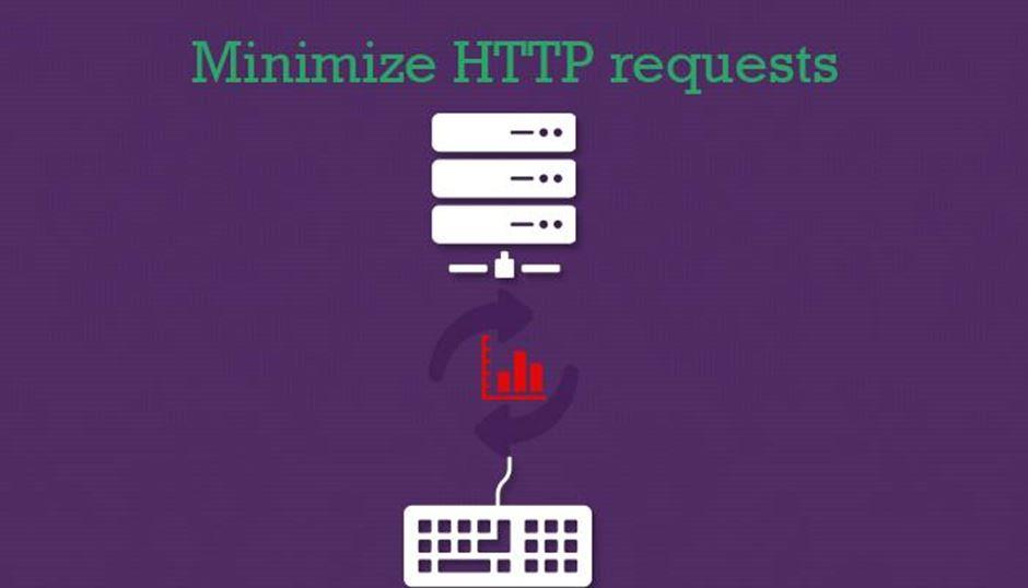 Minimize the HTTP requests